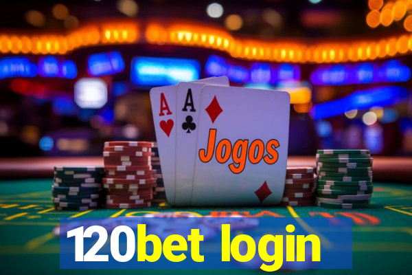 120bet login